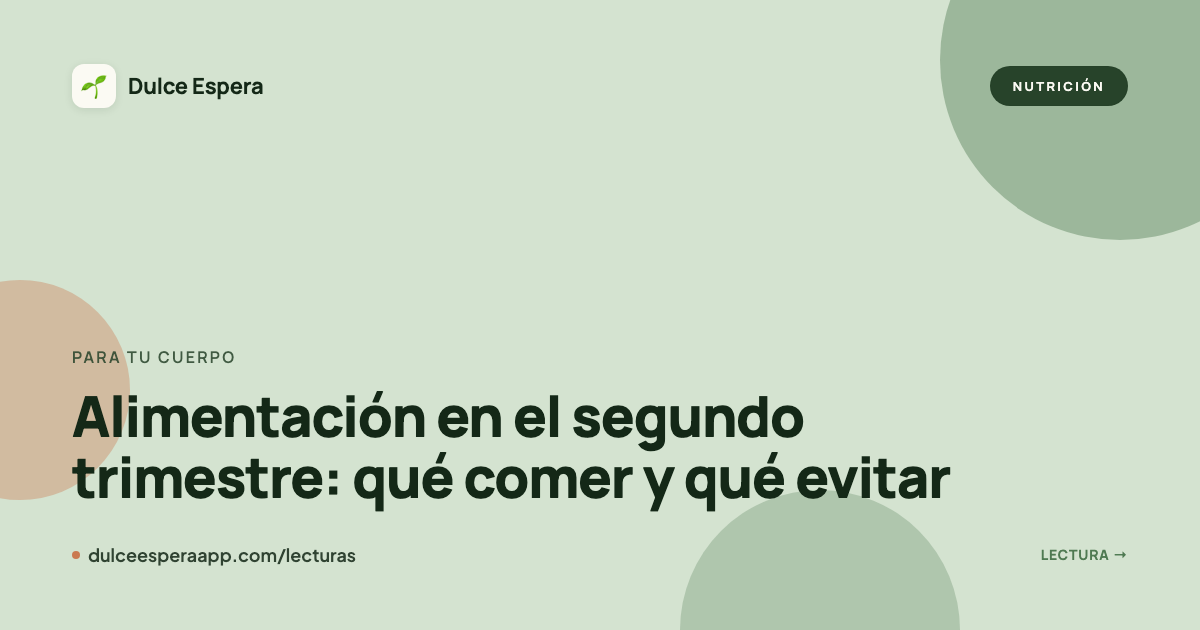 Portada del artículo: Alimentación en el segundo trimestre: el apetito regresa
